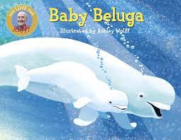 Join this adorable baby whale in a. Baby Beluga Raffi Songs To Read Raffi Wolff Ashley Amazon De Bucher