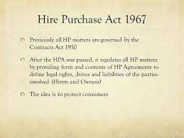 Give your opinion on these amendments. Commercial Law Hire Purchase Law Ppt Video Online Download