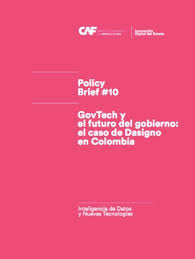 Vulgar amancebamiento con anarquía y tengamos el valor de trabajar por un futuro para todos en función del progreso social y económico de nuestra colombia. Govtech Y El Futuro Del Gobierno El Caso De Datasketch En Colombia