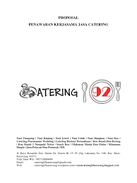 Sebagai pemasok makan siang untuk para pekerja yang tidak sempat memasak, jasa catering sangatlah berguna. Surat Penawaran Catering Nasi Box