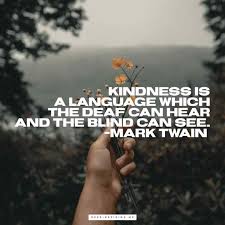 Kindness makes you the most beautiful person in the world no matter what we can all do simple acts of kindness every day if we just take the time. Kindness Quotes Keep Inspiring Me