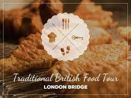 London Bridge Secret Food Tour Food Culinary Recipes British Food Traditional