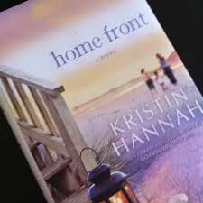 Home Front Kristin Hannah Book Worth Reading Adults Books Good Books