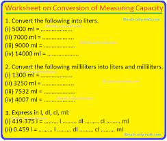 How many milliliters are in a centiliter? Worksheet On Conversion Of Measuring Capacity Liters Into Milliliters