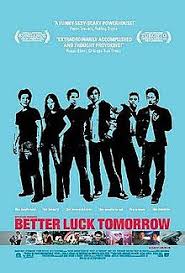 Can't find a movie or tv show? Better Luck Tomorrow Wikipedia