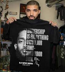Nipsey Hussle Ownership Is Everything Own Your Mind T Shirt By Clothenvy