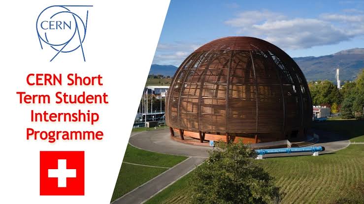 CERN Short-Term Internship 2025 in Geneva, Switzerland for undergraduate  students