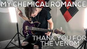 My Chemical Romance Thank You For The Venom Cole Rolland Guitar Cover Youtube