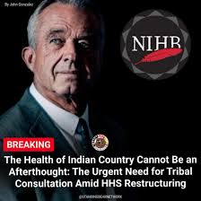 The recent restructuring of the Department of Health and Human Services  (HHS) has ignited significant concern among tribal leaders and health  advocates, as millions of dollars in funding for tribal health programs