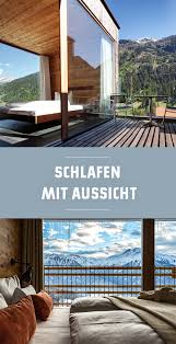 Designunterkunfte Mit Ausblick In Die Berge Tirol Osterreich Urlaub Berge Alpen Urlaub Hotel Osterreich