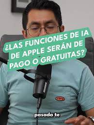 Funciones de IA de Apple: ¿Gratuitas o de Pago?