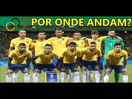 Brasil 3 x 1 chile no pacaembu. Selecao Campea Olimpica De 2016 Por Onde Andam Eles Youtube