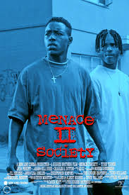 Don T Be A Menace To South Central Watch Online Menace To Society Movie Poster Google Search African American Movies 90s Black Movies Gangster Movies
