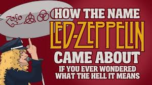 Please, talk with the author for commercial use or for any support. How The Name Led Zeppelin Came About If You Ever Wondered What The Hell It Means Rock Pasta