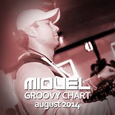 Groovy Chart August 2014 By Miquel Tracks On Beatport