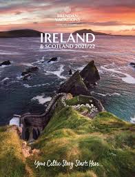 No longer in print.the wheel of the year turns, bringing the j. Ireland Scotland Brendan Vacations 2021 22 By Trafalgar Issuu