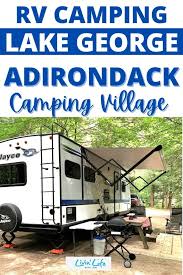 Damien rv for sale $89,000 (buf > colden new york) pic hide this posting restore restore this posting. Rv Camping At Adirondack Camping Village Lake George Ny Livin Life With Lori