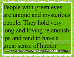 Check spelling or type a new query. Quotes About Green Eyes 73 Quotes
