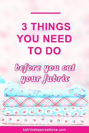 Consider the gorgeous drape of saris. 3 Things You Need To Do Before You Cut Your Fabric Katrina Kay Creations