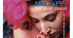 MAD HAPPY: HOBOKEN HIPPIES IN A POST-ILLTET WORLD