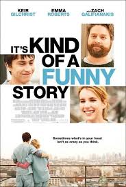 It S Kind Of A Funny Story 2010 Comingsoon Net Funny Stories Funny Movies Good Movies