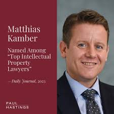 Matthias Kamber Named Among Daily Journal's “Top Intellectual Property  Lawyers” 2023