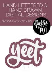 Yeet Svg Kids Tshirt Design Stuff Kids Say Yeet Etsy Kids Tshirt Designs Svg Kids Svg