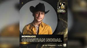Alejandro fernández & christian nodal: Christian Nodal Arranca El 2021 Con 6 Nominaciones En Premio Lo Nuestro Lachicuela Com