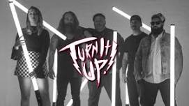Turn It Up