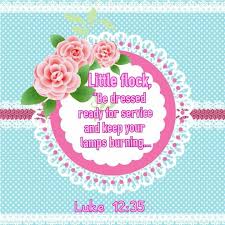 Let Your Loins Be Girded About And Your Lights Burning Luke 12 35 Kjv Luke 12 Christian Quotes Bible Words