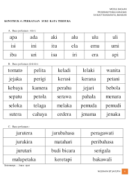 Aspek membaca perkataan tiga suku kata kv+kv+kv merupakan salah satu isi kandungan dalam sukatan pendidikan pemulihan khas bahasa melayu. Modul Bacaan Suku Kata Terbuka 2014