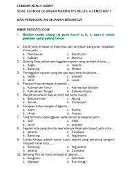 Maybe you would like to learn more about one of these? Soal Uh Ips Kelas 4 Semester 1 Bab Peninggalan Sejarah Indonesia