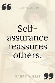 Self Confidence Quotes 33 Inspirational Quotes You Need Today Filling The Jars