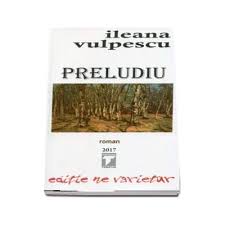 Poetul şi traducătorul romulus vulpescu a murit la vârsta de 79 de ani, a confirmat familia acestuia. Preludiu Un Preludiu Al Marii Linisti Ileana Vulpescu