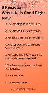 Life Is Good Right Now Here Are 8 Reasons Why Life Is Good Feeling Lost Life Quotes