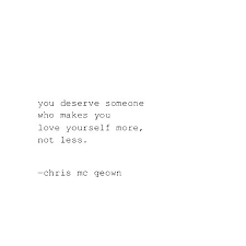 You Made Me Love Myself More And Grow To Become A Better Person Thank You Good Person Quotes Love Me Quotes Amazing Inspirational Quotes