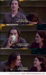 Cool Reality Bites 1994 Movie Quote Best Movie Quotes Movie Quotes Best Movie Quotes Tv Quotes