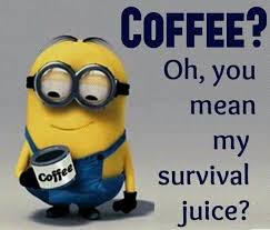 My Get Me Through The Day Juice Minions Minion Quotes Minions Funny