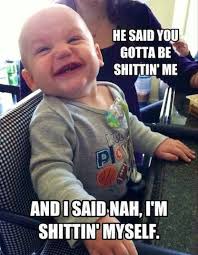 Funny Memes A Collection Of Funny Memes Updated Daily Funny Baby Pictures Funny Babies Funny