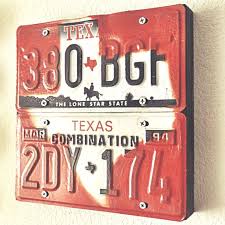 Just This Afternoon I Was Thinking I Should Do Something With My Old License Plates From Tx License Plate Crafts License Plate Decor Plate Wall Art