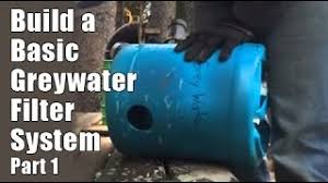 I have seen a reed bed filter using a small round water tank cut off so it was about half a. Build A Basic Grey Water Filter System Part 1 Youtube
