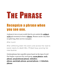 In the above example, hugged is the verb, or the action some words can be used as both nouns (things) and verbs (actions). Doc The Phrase Recognize A Phrase When You See One Noor Ain Academia Edu