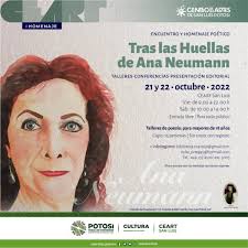 Rinden homenaje a Ana Neumann, poeta potosina ￼