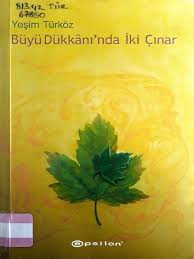 Yesim Turkoz Buyu Dukkani Nda Iki Cinar Aby Pdf