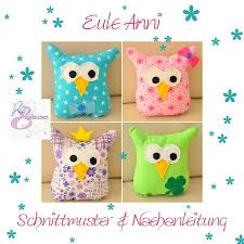 Eulen basteln vorlage eulen vorlagen nähen schnittmuster kostenlos schnittmuster eule eulen nähen ausgestopfte tiere nähen kostenlose vorlagen kuscheltier nähen nadelkissen. E Book Schnittmuster Kuscheleule Anni