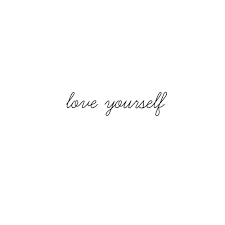 Discover more posts about love yourself quotes. Love Yourself Tumblr