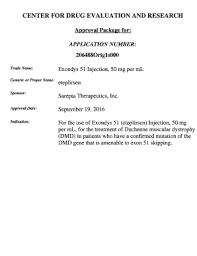 July 28th, 2019, at 20:10. Fillable Online Exondys 51 Eteplirsen Fda Approval History Drugs Com Fax Email Print Pdffiller