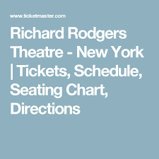 richard rodgers theatre new york tickets schedule