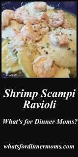 Shrimp Scampi Ravioli Ravioli Recipe Easy Ravioli Recipe Shrimp Ravioli Recipe