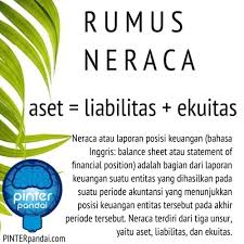 Memerlukan sistem informasi yang cepat, tepat dan. Rumus Neraca Akuntansi Balance Sheet Contoh Soal Jawaban Neraca Akuntansi Laporan Keuangan